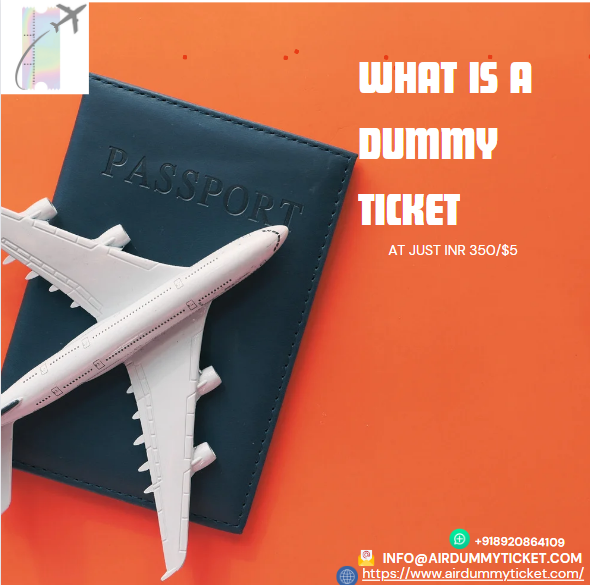 What is a dummy ticket I Affordable & Verifiable