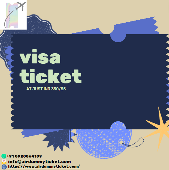 Visa ticket I Affordable & Verifiable