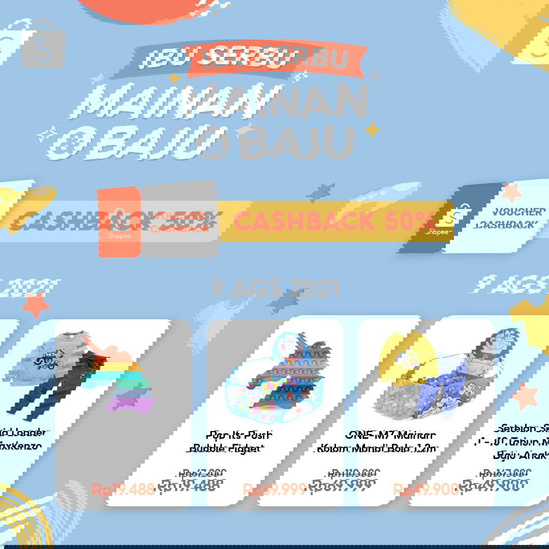 CASHBACK 50% SERBU MAINAN & BAJU ANAK 