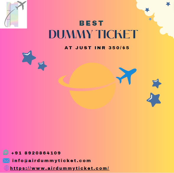 Best dummy ticket I Affordable & Verifiable