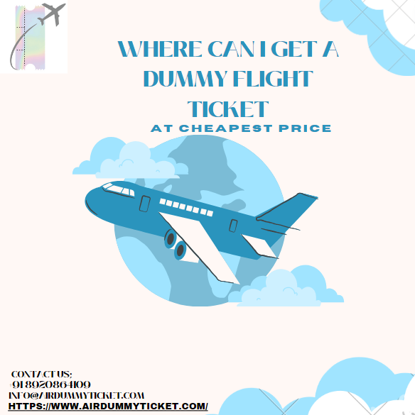 Where can I get a dummy flight ticket? I Affordable & Verifiable