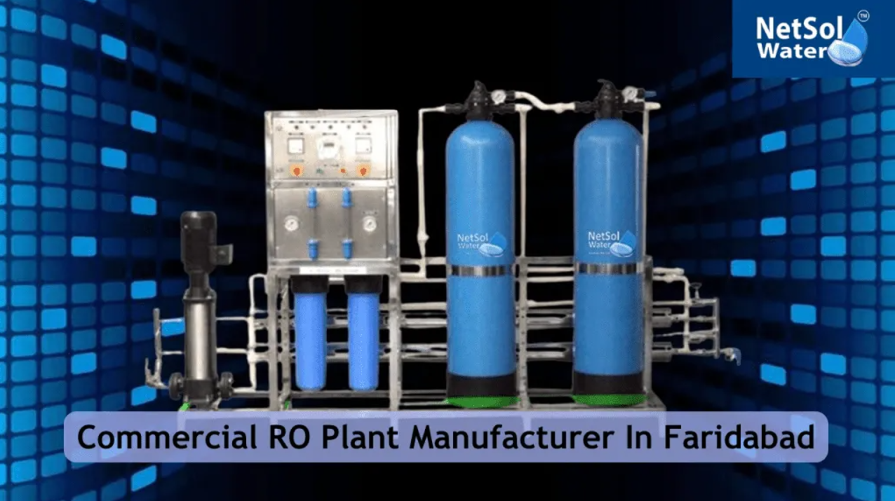  Are You Looking For The Best Commercial RO Plant Manufacturer In Faridabad ?