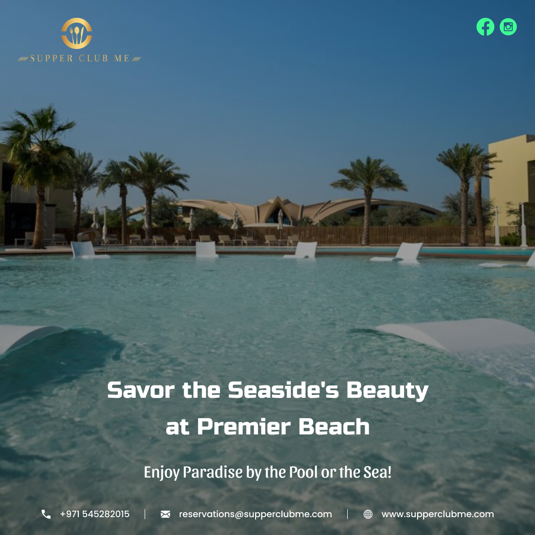 Look into the Unmissable Offer at Beach Clubs 