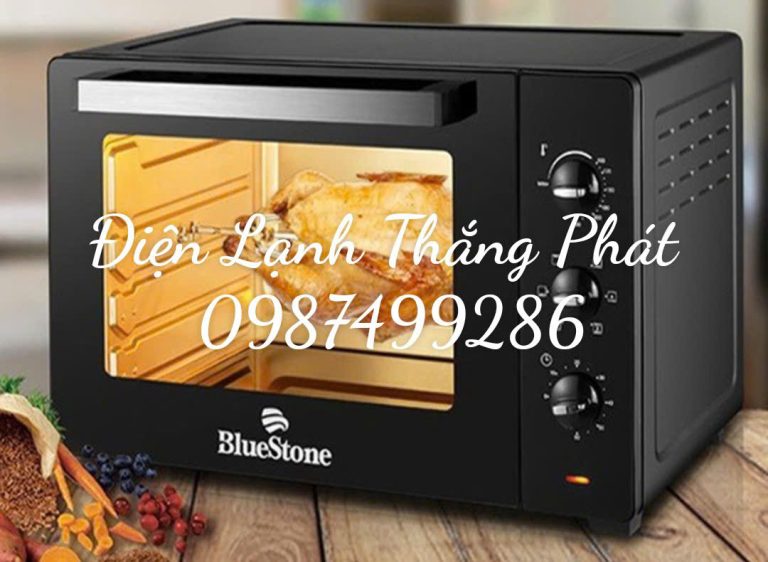 Sửa lò nướng Bluestone tại Hà Nội - Uy tín - Chất lượng