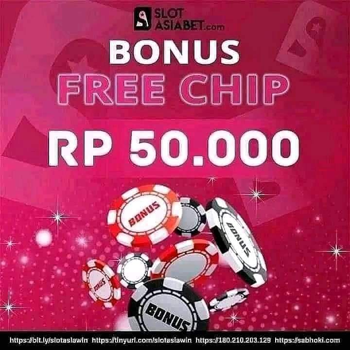 SLOTASIABET FREECHIP 50K