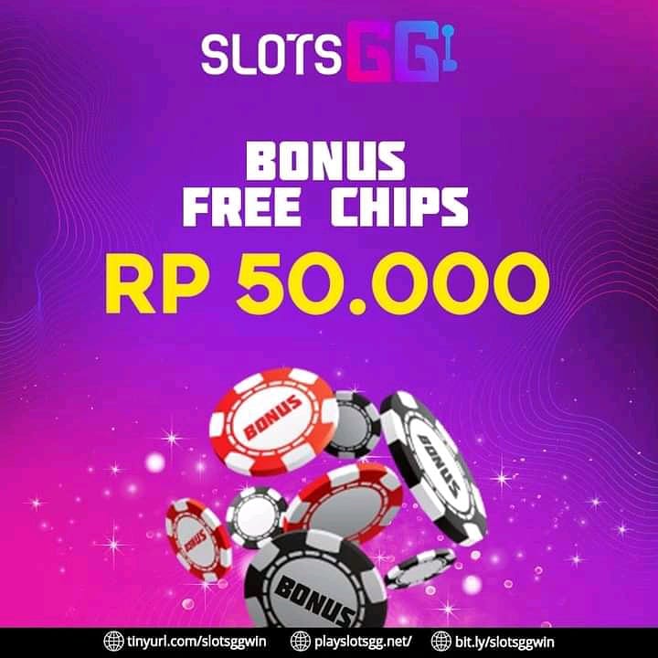 SLOTGG FREECHIP 50K