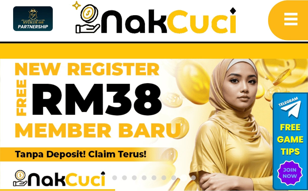 NakCuci | New Member Free Credit RM38 | 365 Day Free Credit RM10 | 100% Trusted