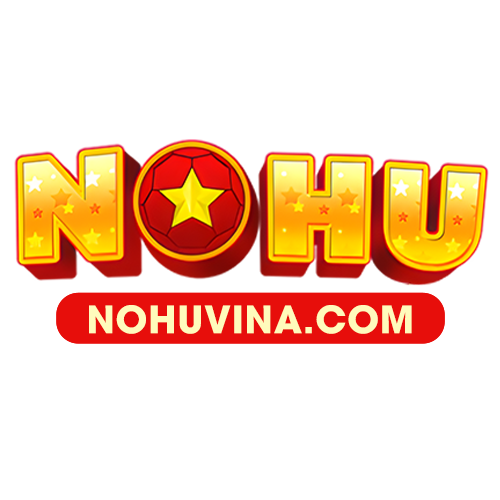 NỔ HŨ - nohuvina.com