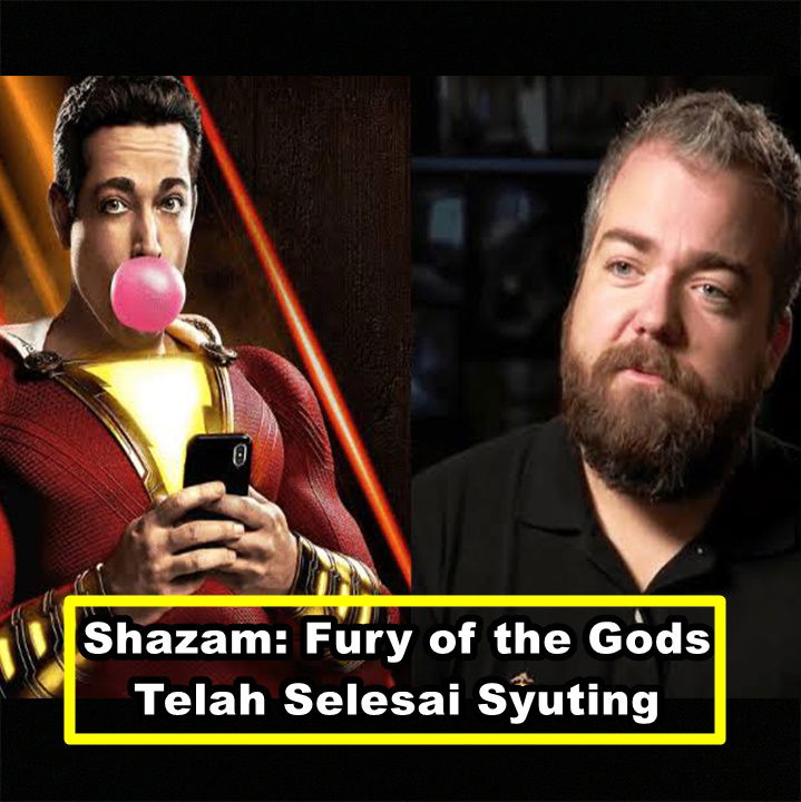 Shazam: Fury of the Gods Telah Selesai Syuting