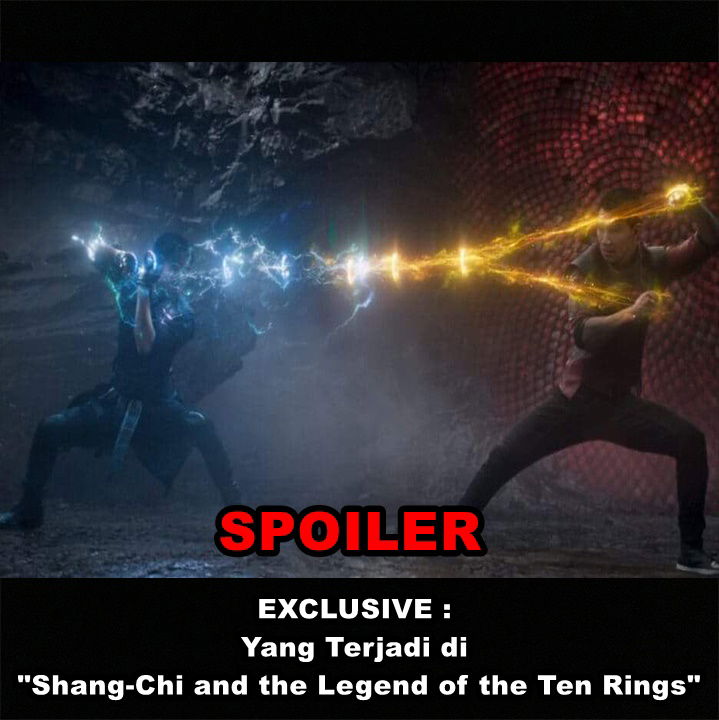 EXCLUSIVE : Sekilas Tentang Yang Terjadi di "Shang-Chi and the Legend of the Ten Rings"