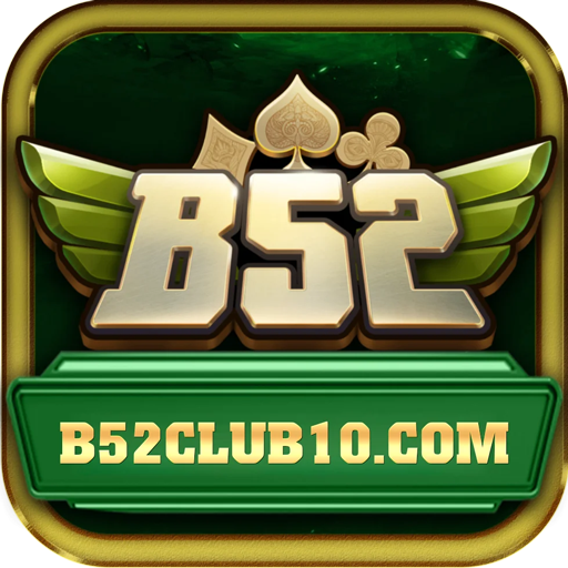 B52 Club – Game Bài, Nổ Hũ Triệu Đô, Rút Tiền Siêu Tốc