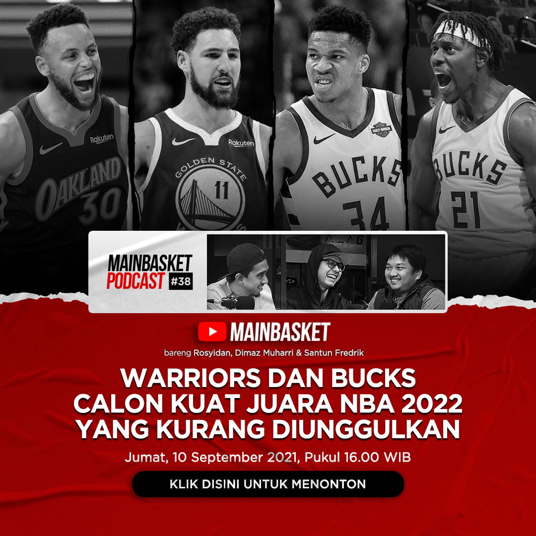 Warriors dan Bucks Calon Kuat Juara NBA 2022 yang Kurang Diunggulkan