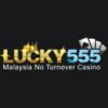 LUCKY555💵New Member Daftar Free RM20💵Free Credit RM8.88 Daily