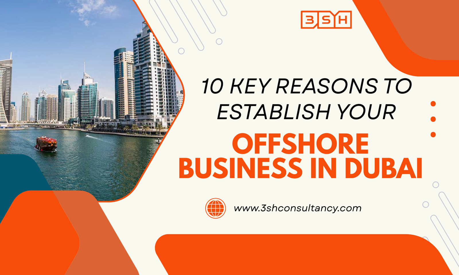 10 Key Reasons to Establish Your Offshore Business in Dubai