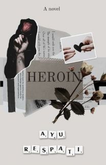 HEROIN  (Paid Story) 
