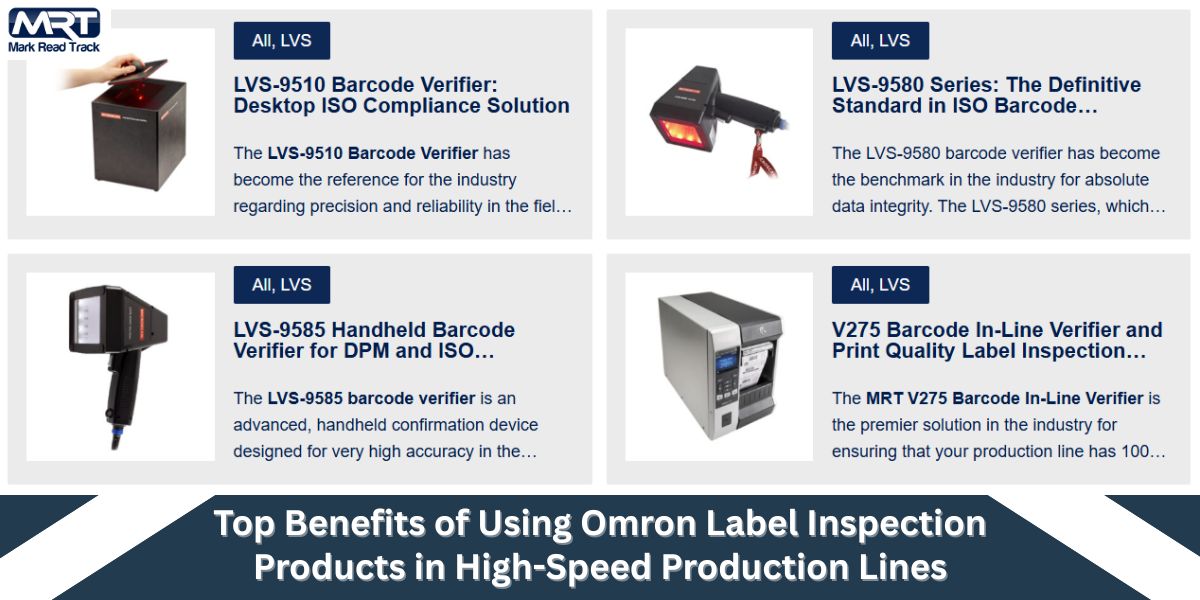 Top Benefits of Using Omron Label Inspection Products in High-Speed Production Lines