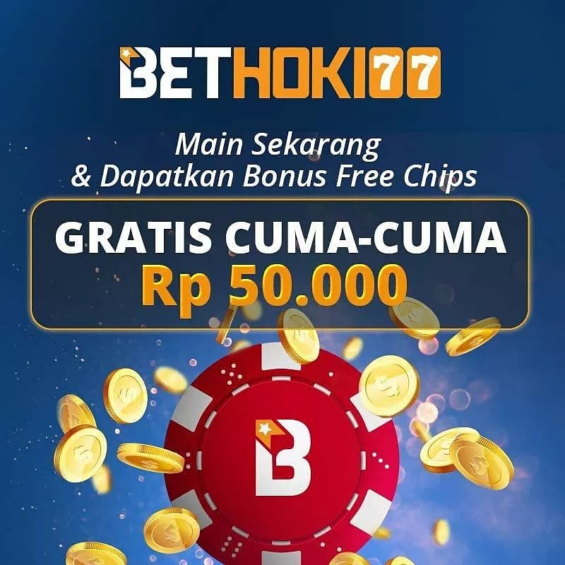 daftar bethoki77 free chip 50k