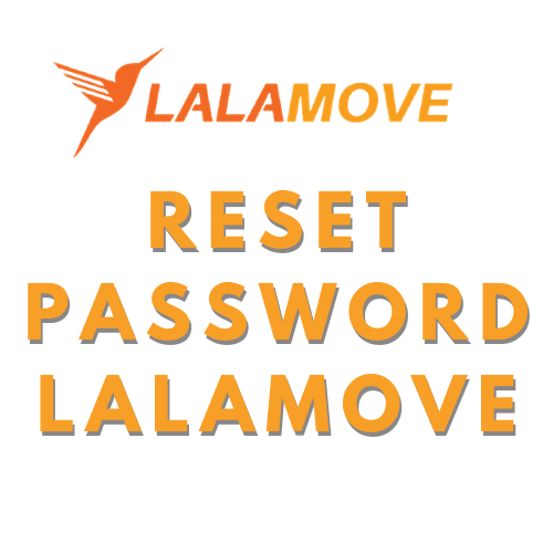 CARA TUKAR PASSWORD LALAMOVE