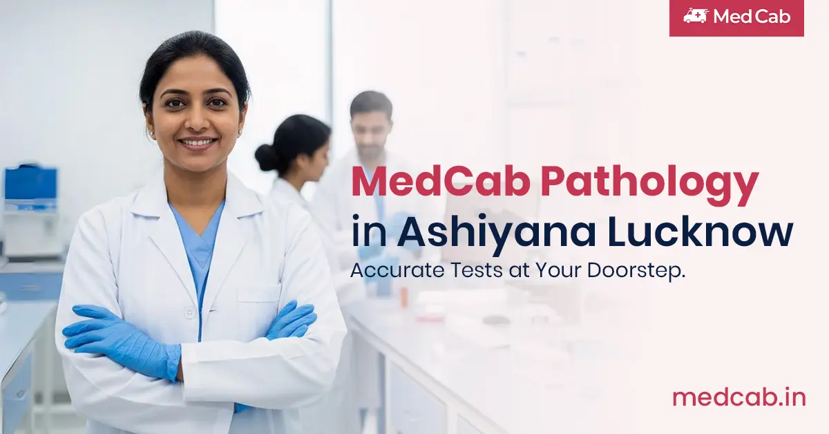 Pathology Services in Ashiyana, Lucknow