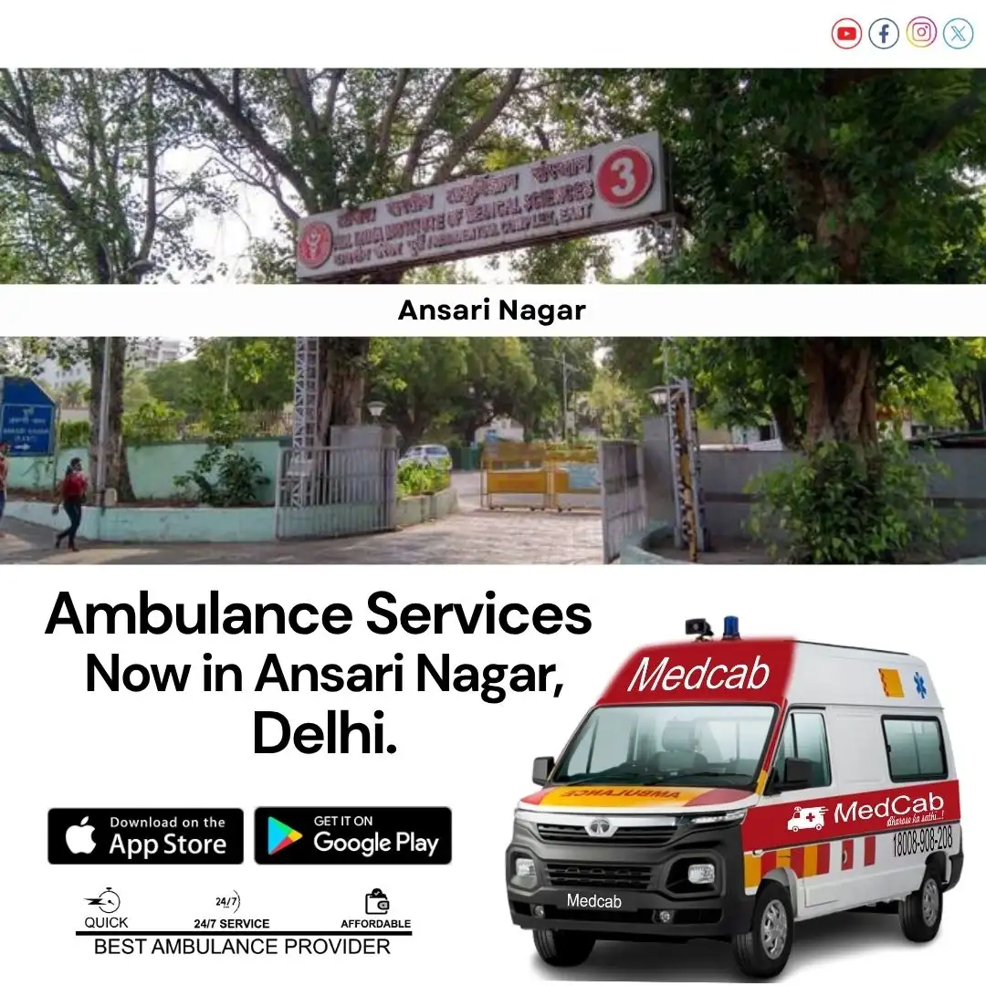 Ambulance Services in Ansari Nagar, Delhi