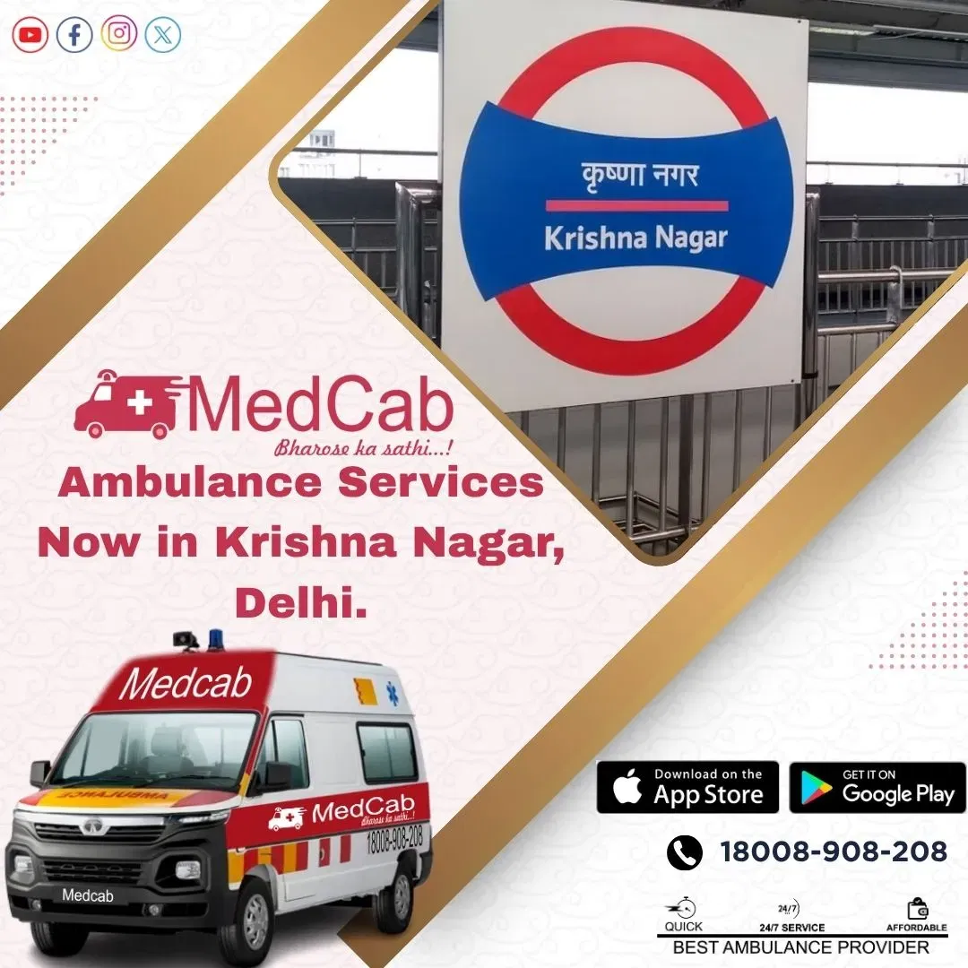 Ambulance Services in Krishna Nagar, Delhi