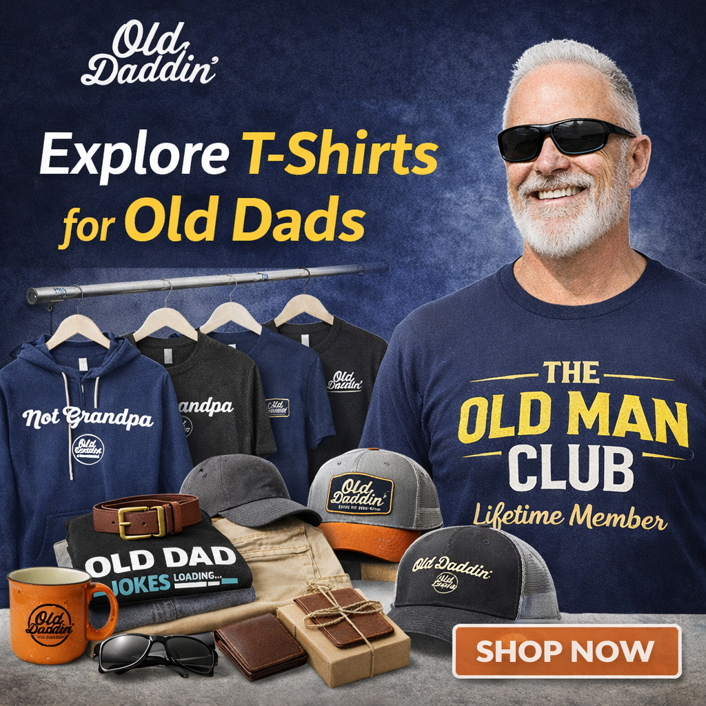 The Ultimate Guide to T-Shirts for Old Dads: Men’s Apparel & Accessories Bundle for the Modern Father