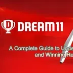 A Complete Guide to Understanding Dream11 and Winning Real Money