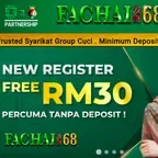 Trusted👍🏾✨FACHAI68✨🔥Free Register RM30 & Welcome Bonus 100%🔥