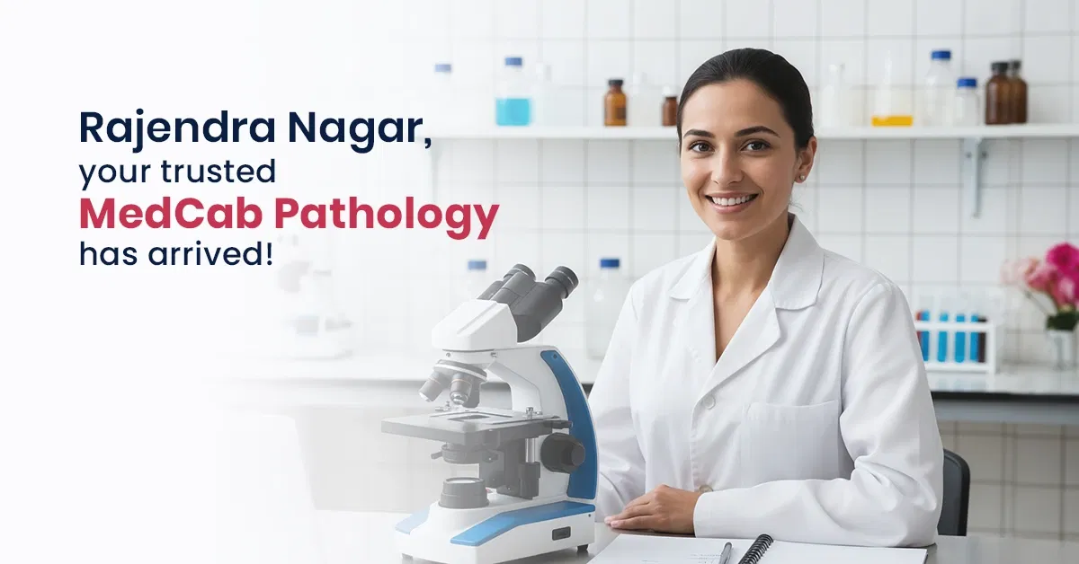 MedCab Pathology Services in Rajendra Nagar Lucknow – Trusted Lab Tests & Reports