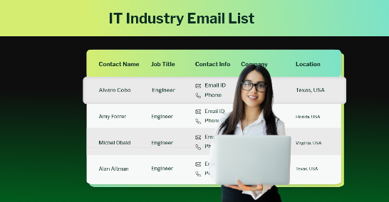 Want High-Quality IT Industry Email Leads for Business Growth?