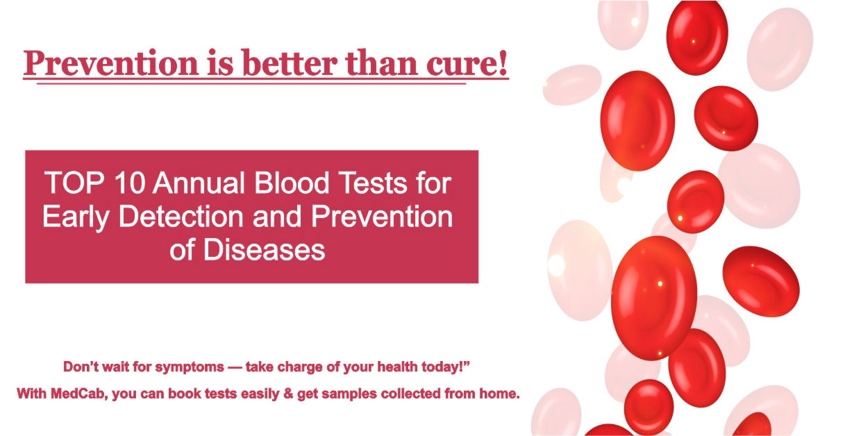 Top 10 Blood Tests You Should Get Annually