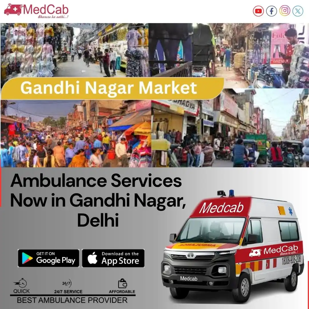  Emergency Medical Service in Gandhi Nagar, Delhi 