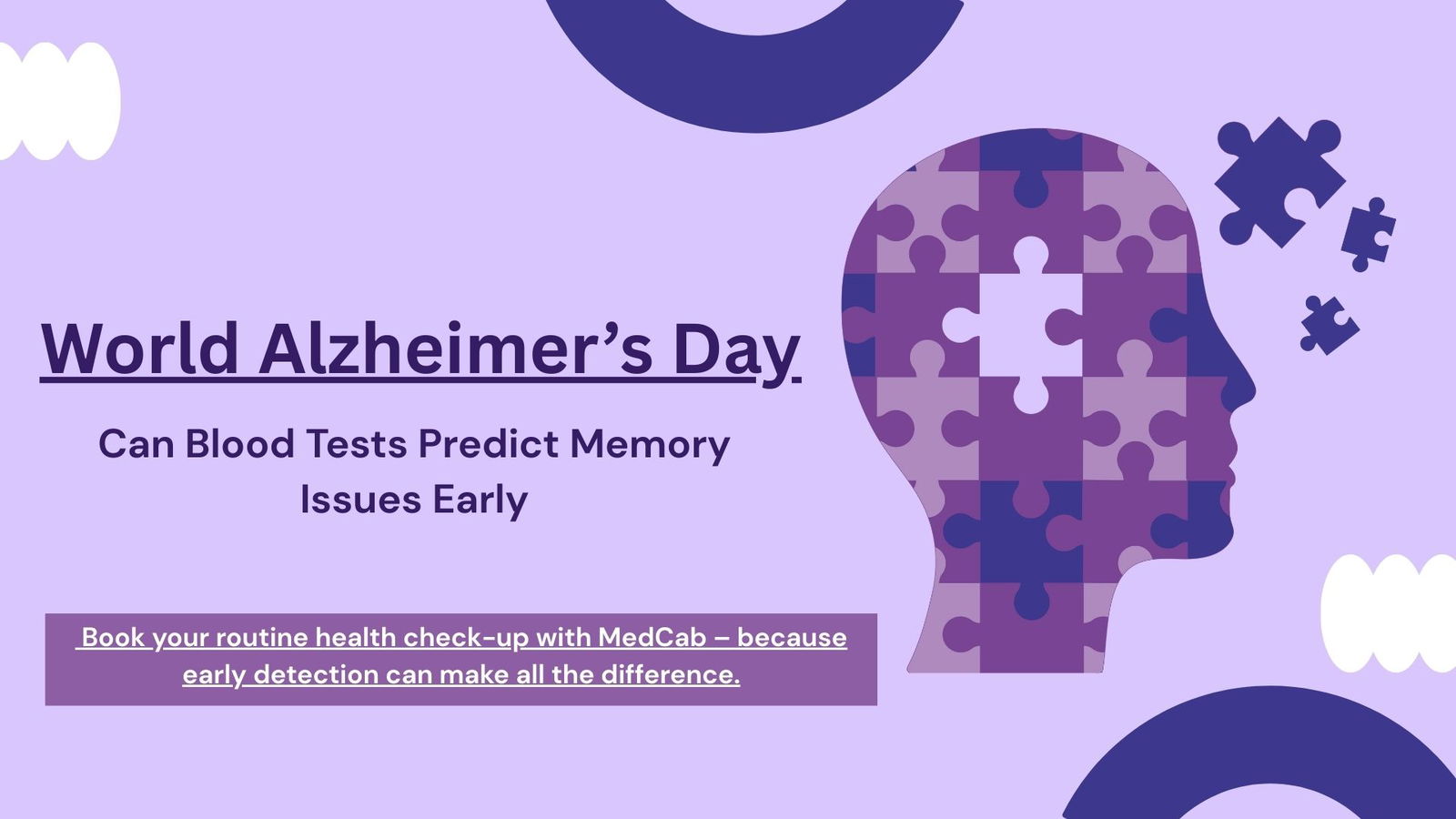 World Alzheimer’s Day: Can Blood Tests Predict Memory Issues Early?