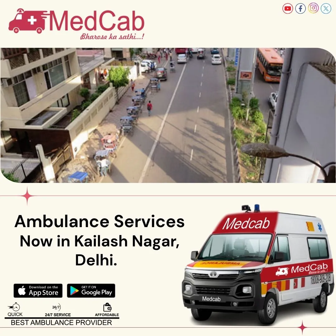 Ambulance Services in Kailash Nagar, Delhi