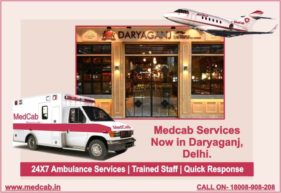 Book ICU & ALS Ambulance in Daryaganj Delhi | Fast Response – MedCab