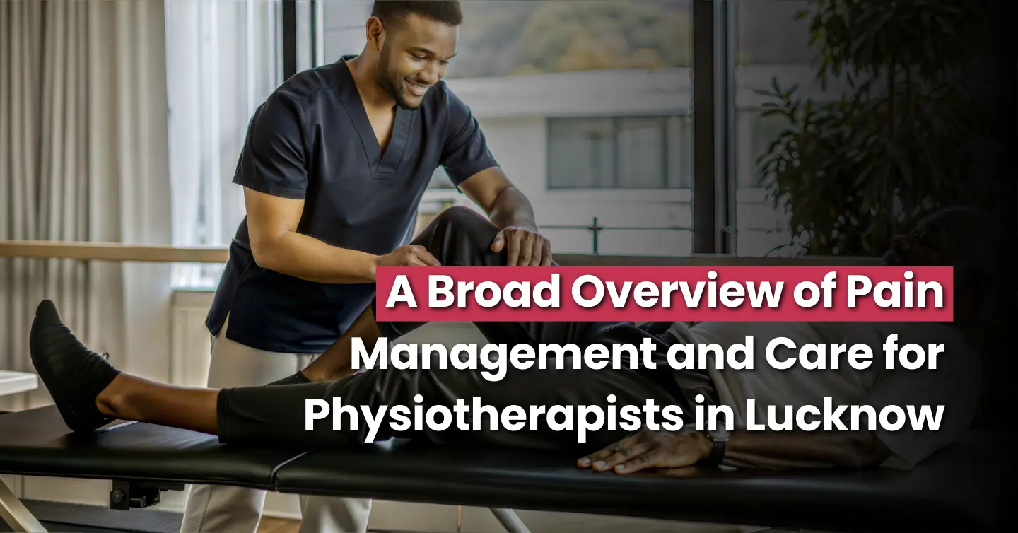 MedCab Physiotherapy in Lucknow – Expert Pain Management & Recovery Care