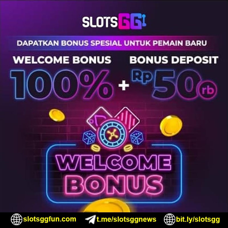 SLOTSGG DEPO 50K + 50K TO 7