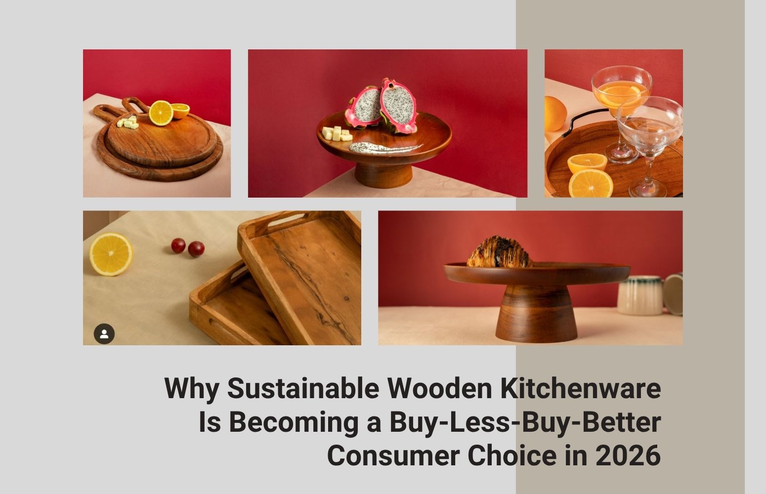Why Sustainable Wooden Kitchenware Is Becoming a Buy-Less-Buy-Better Consumer Choice in 2026 - WoodnZenのブログ：楽天ブログ