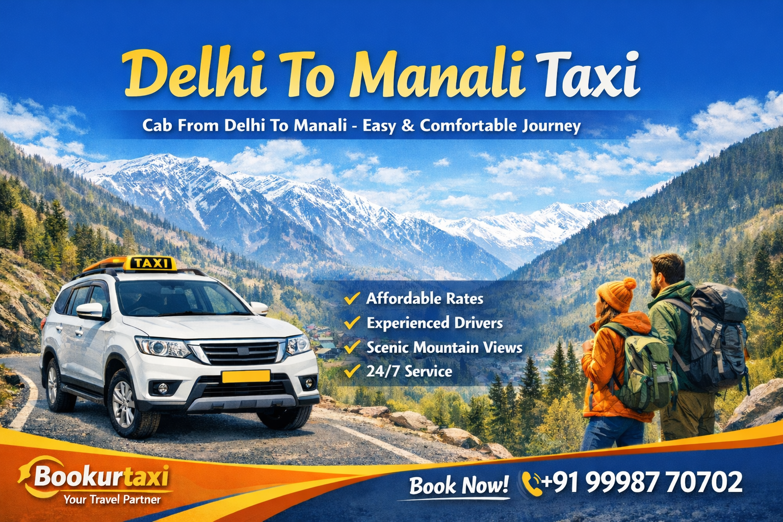 Delhi to Manali Taxi | Booking Start ₹6375 - BookUrTaxi
