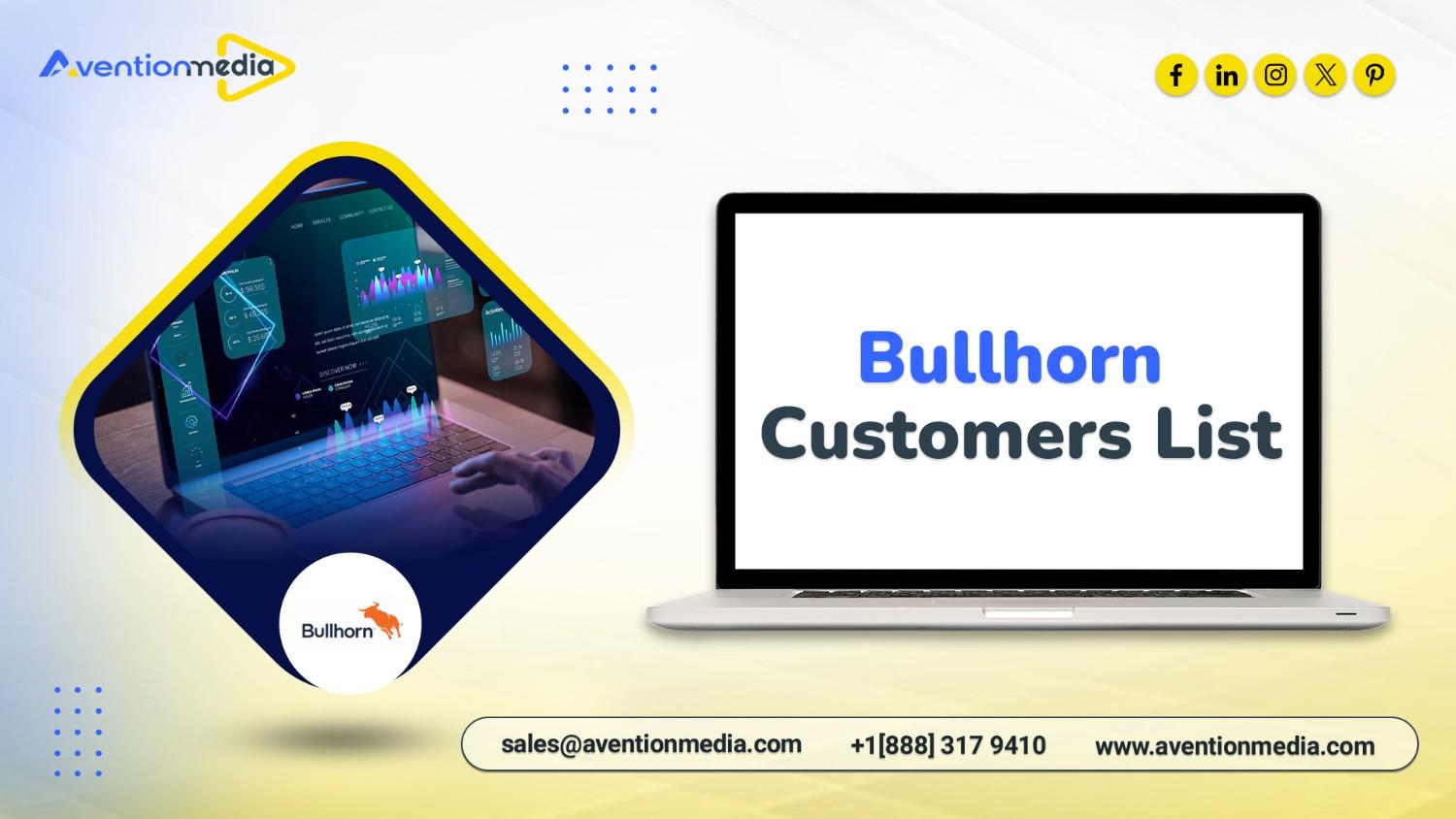 Bullhorn Customers List: Reach Top Companies using Bullhorn