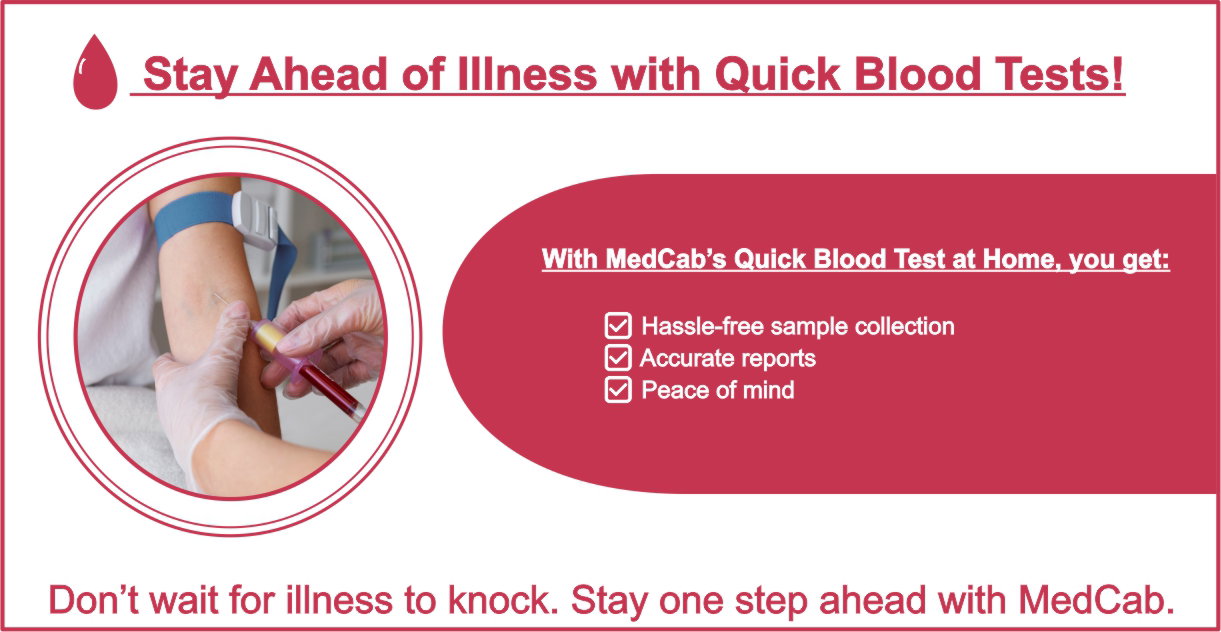 Why Preventive Health Check Ups are Important-Quick Blood Tests with MedCab