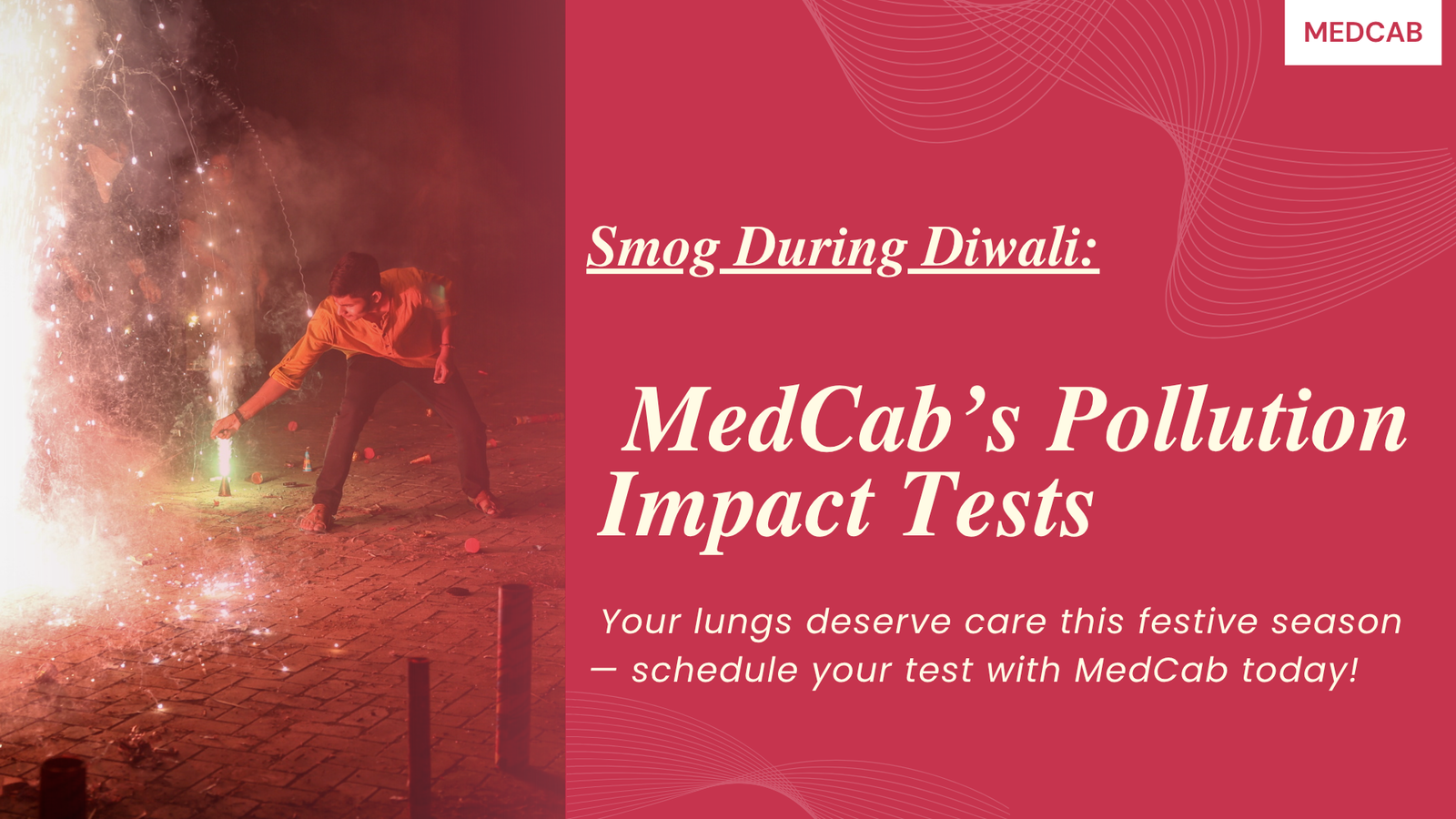 Smog During Diwali: MedCab’s Pollution Impact Tests