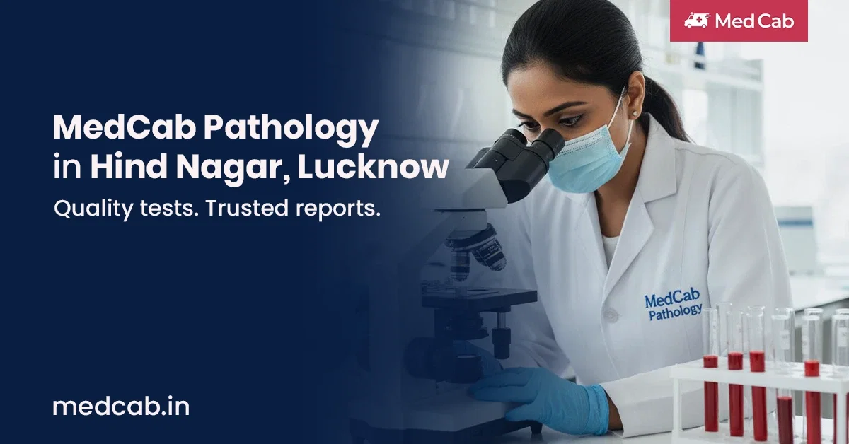 Pathology Services Hind Nagar, Lucknow