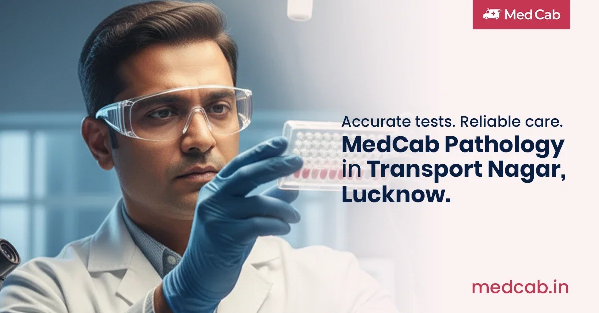 Pathology Services Transport Nagar, Lucknow