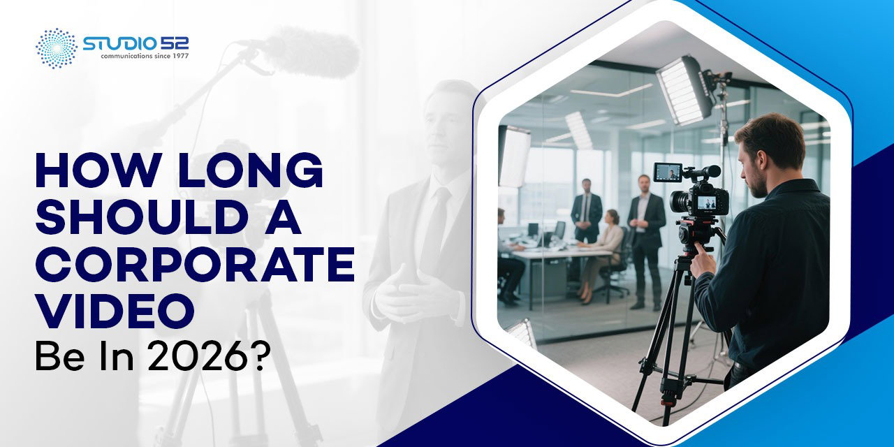 Optimal Corporate Video Length: Complete 2026 Guide