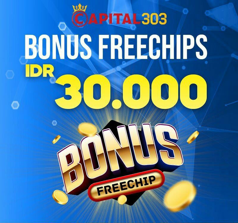 CAPITAL303 FREEBET 30K