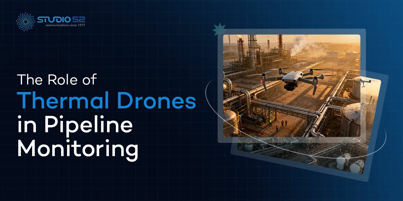 How Thermal Drones Improve Pipeline Monitoring