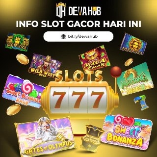INFO SLOT GACOR
