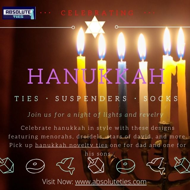 Celebrate hanukkah, the night of lights and revelry with Absoluteties.com