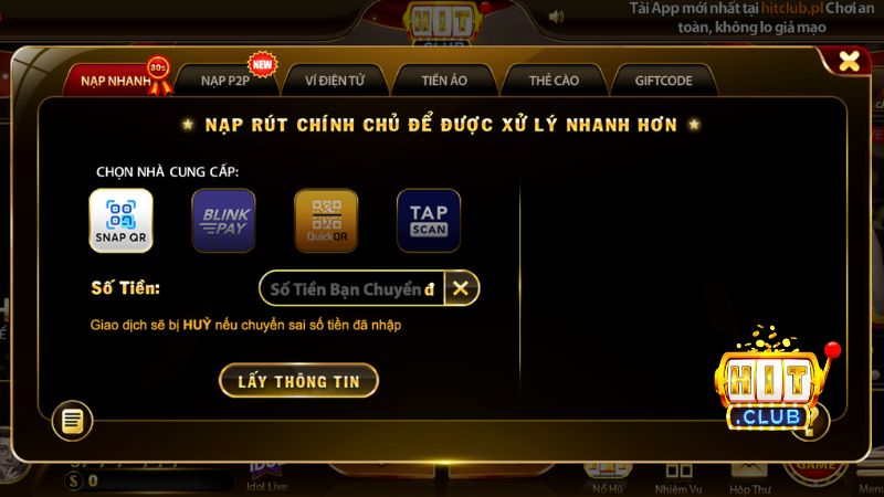 Nạp Tiền HITCLUB: Hướng Dẫn Giao Dịch Nhanh Chóng Và An Toàn 2026